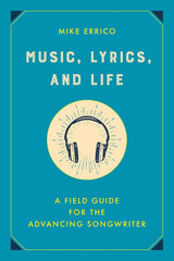 Music, Lyrics, and Life