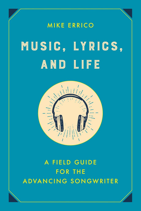 Music, Lyrics, and Life