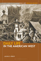 Daily Life in the American West