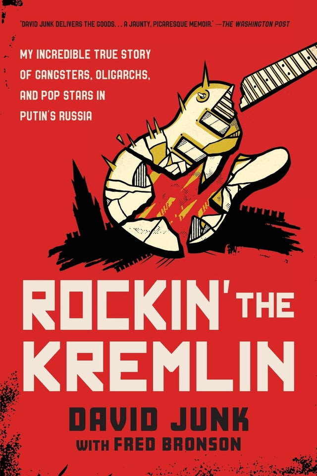 Rockin' the Kremlin