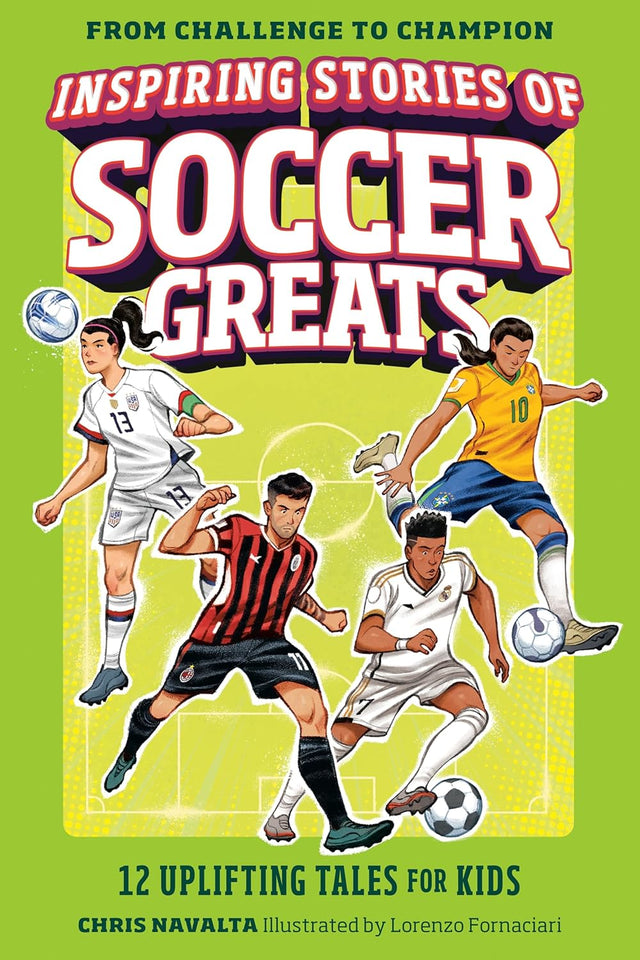 Inspiring Stories of Soccer Greats