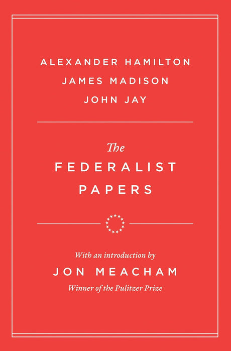 The Federalist Papers