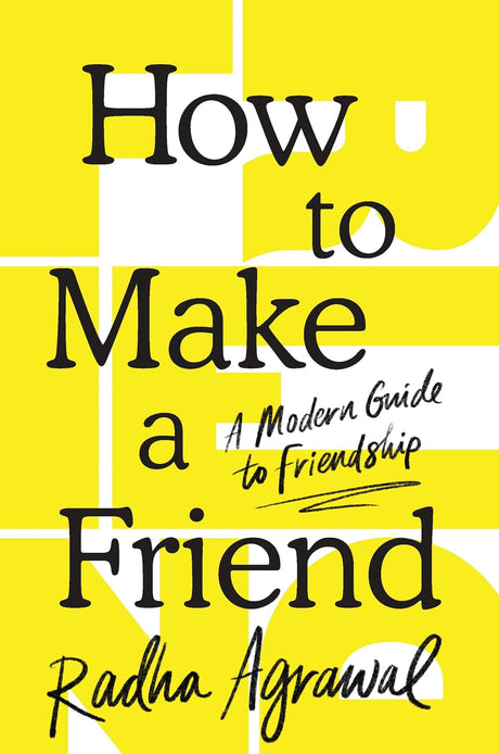 How to Make a Friend