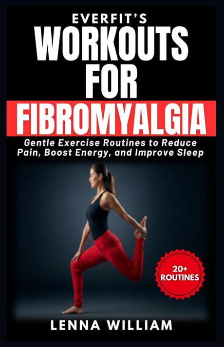 EverFit's Workouts for Fibromyalgia