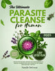 The Ultimate Parasite Cleanse for Human