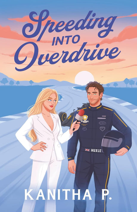 SPEEDING INTO OVERDRIVE (Special Edition)