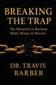 Breaking the Trap