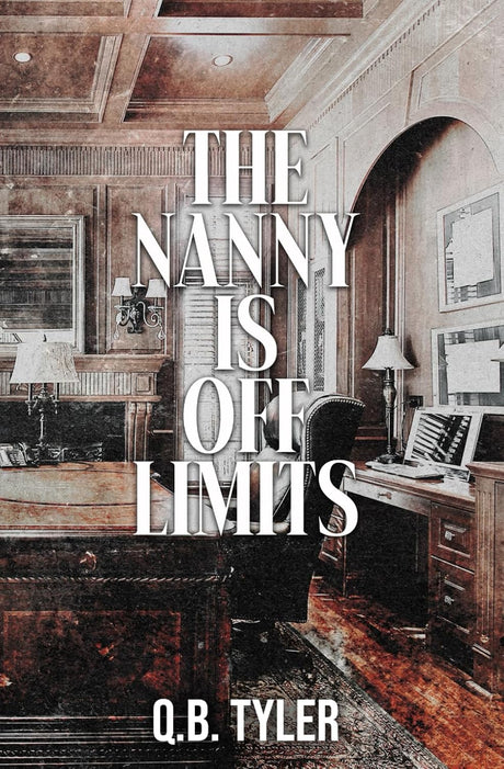 The Nanny is Off Limits