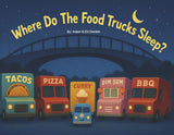 Where Do the Food Trucks Sleep?