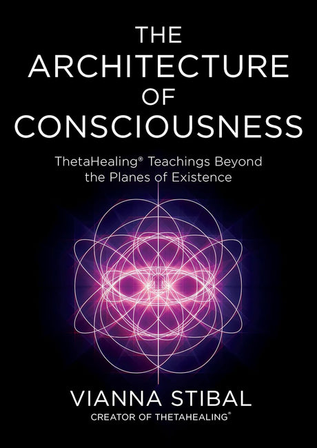 The Architecture of Consciousness