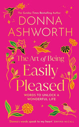 The Art of Being Easily Pleased
