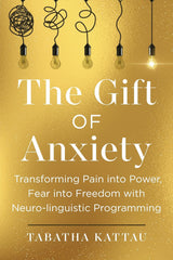 The Gift of Anxiety