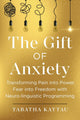 The Gift of Anxiety