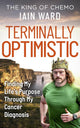 Terminally Optimistic