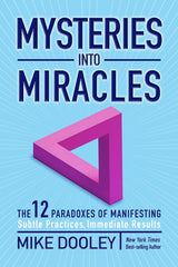 Mysteries into Miracles
