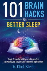 101 Brain Hacks for Better Sleep