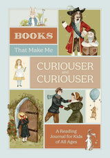 Books that Make Me Curiouser and Curiouser