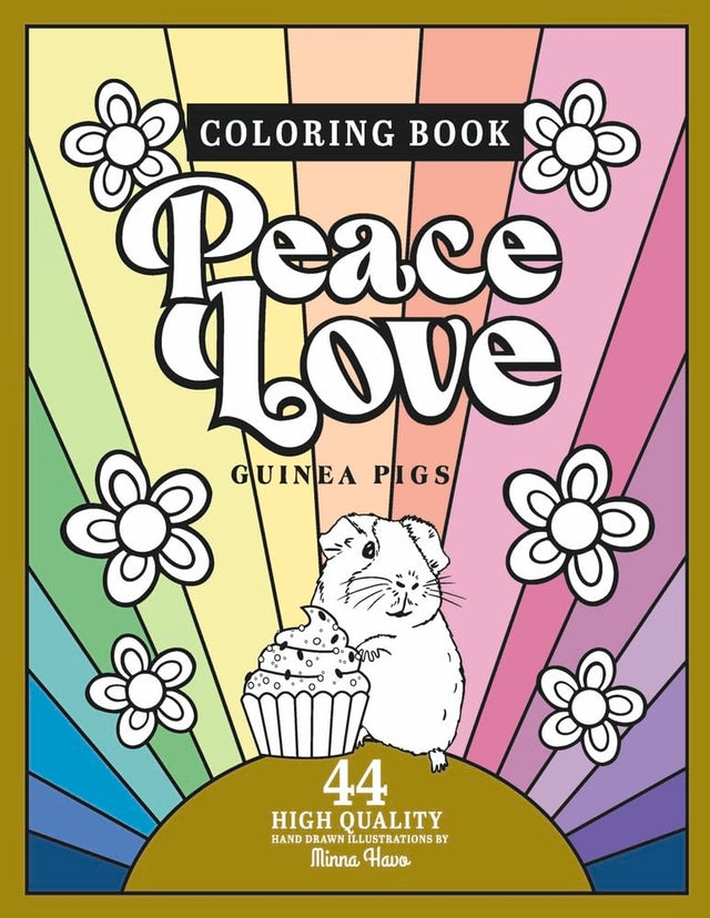 Peace Love Guinea pigs