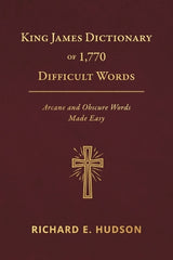 King James Dictionary of 1,770 Difficult Words
