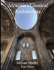 Armenia's Classical Architecture