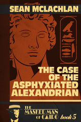 The Case of the Asphyxiated Alexandrian