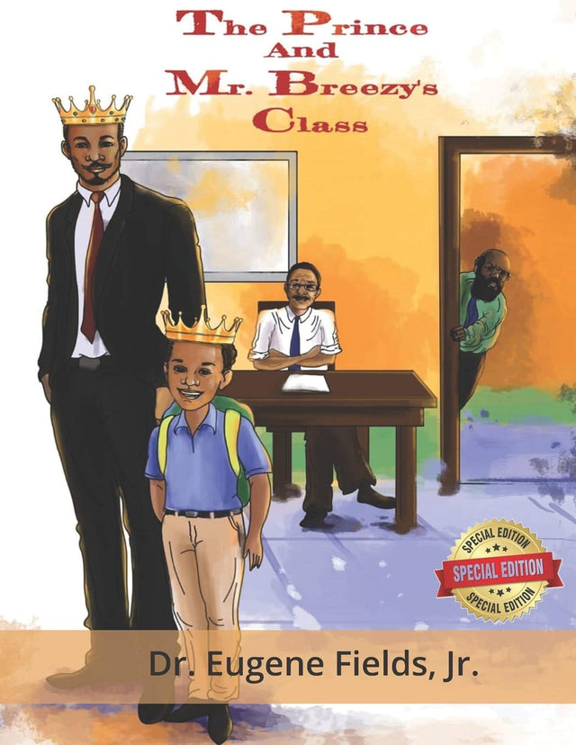 The Prince and Mr. Breezy's Class