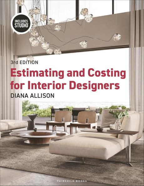 Estimating and Costing for Interior Designers
