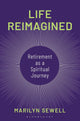 Life Reimagined