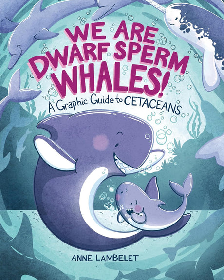 We Are Dwarf Sperm Whales!
