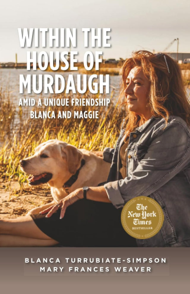 Within the House of Murdaugh