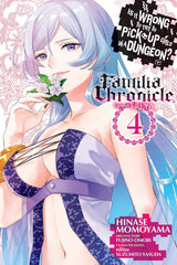 Is It Wrong to Try to Pick Up Girls in a Dungeon? Familia Chronicle Episode Freya, Vol. 4 (manga)