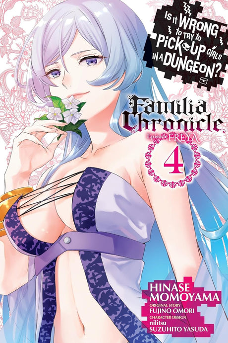 Is It Wrong to Try to Pick Up Girls in a Dungeon? Familia Chronicle Episode Freya, Vol. 4 (manga)
