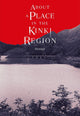 About a Place in the Kinki Region