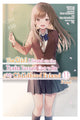 The Girl I Saved on the Train Turned Out to Be My Childhood Friend, Vol. 11 (manga)