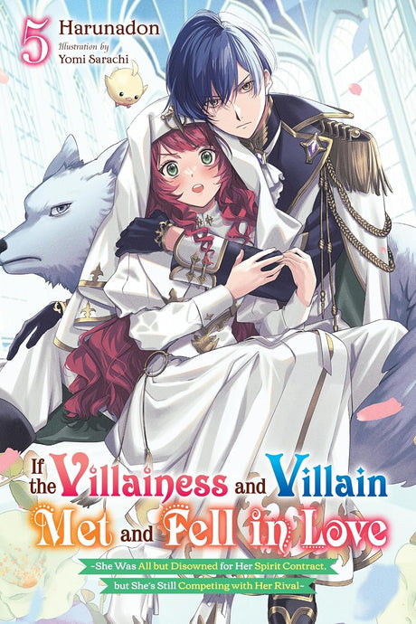 If the Villainess and Villain Met and Fell in Love, Vol. 5 (light novel)