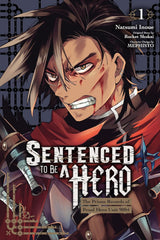 Sentenced to Be a Hero, Vol. 1 (manga)