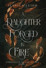 A Daughter Forged in Fire - Special Edition
