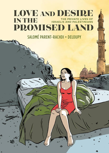 Love and Desire in the Promised Land