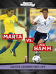 Legend vs Legend Marta via Mia Hamm