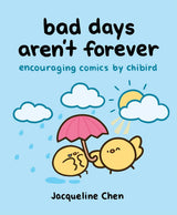 Bad Days Aren't Forever