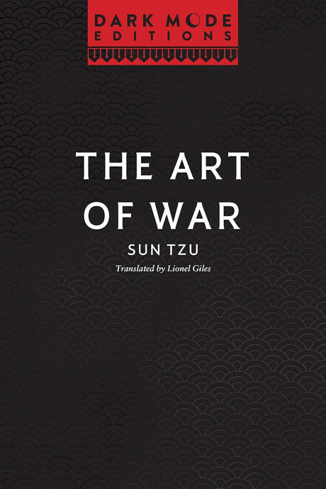 Dark Mode: The Art of War