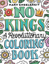 No Kings: A Revolutionary Coloring Book