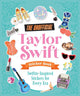 The Unofficial Taylor Swift Sticker Book
