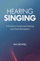 Hearing Singing