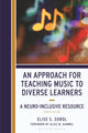 An Approach for Teaching Music to Diverse Learners