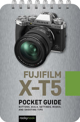 Fuji X-T5: Pocket Guide