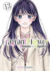 The Fragrant Flower Blooms With Dignity 13
