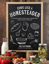 Cook Like a Homesteader