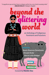 Beyond the Glittering World