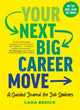 Your Next Big Career Move